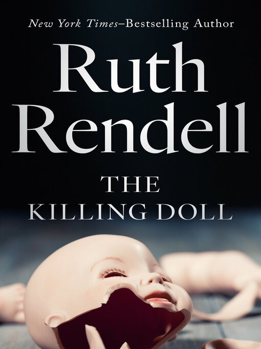 Title details for The Killing Doll by Ruth Rendell - Available